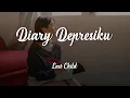 Download Lagu Diary Depresiku - Last Child Cover + Lirik | DwiTanty (Female Version)