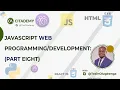 FULL JAVASCRIPT WEB DEVELOPMENT COURSE 2022 PART EIGHT JavaScript DOM Tutorial For Beginners