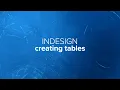Creating Tables in InDesign