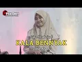 Lagu Kala Benyak [Faris Meonk] Cover Versi Koplo || Ziey Khowaziyah