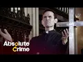 The Killer Priest Who Tried To Hide His Evil Crimes