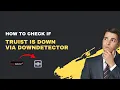 How to Check if Truist Is Down via DownDetector - 2026 Outage Tool