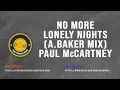 Download Lagu No More Lonely Night (Arthur Baker Mix) - Paul McCartney