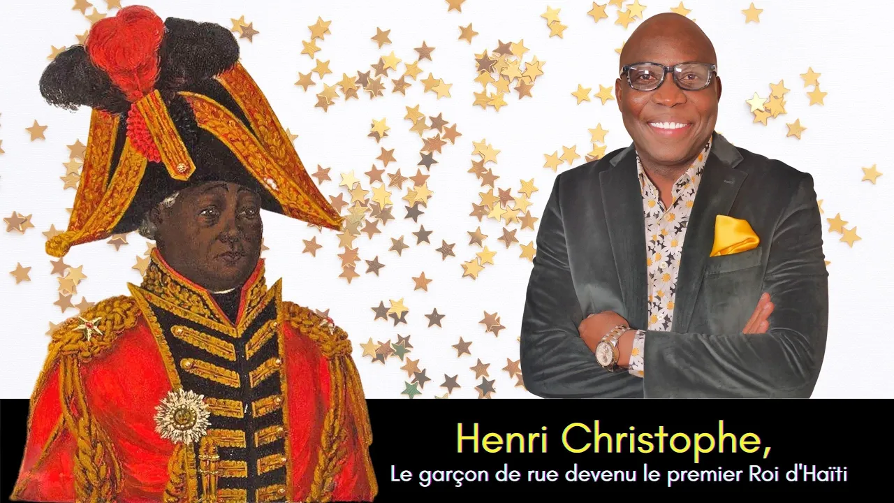 DR JFA: La vérité sur Henri Christophe, Le garçon de rue devenu le premier Roi d'Haïti