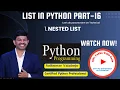 58 Master Nested Lists in Python - Beginner to Advanced Tutorial
