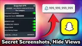 Snapchat MOD APK 2026 Secret Screenshots Hide View Auto-Save Snaps Boost Score Fast