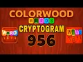 COLORWOOD WORDS CRYPTOGRAM level 956