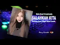 Download Lagu Salahkah Kita - Robin Hood feat Asmirandah Karaoke