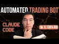 How To Actually Build a Trading Bot With Claude Code Fully Automated