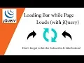 How to Make Loading Bar while Page Loads with jQuery