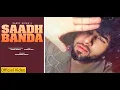 Lagu Saadh Banda (Official Video)| Parry Sidhu |JosanBros #parrysidhunewsong