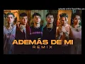Rusherking, Tiago PZK, KHEA, LIT Killah, Duki, Maria Becerra - ADEMAS DE MI FULL REMIX