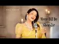 Download Lagu Mere Dil De Sheeshe | Sonu Kakkar