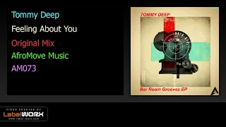 tommy deep feeling about you original mix 