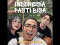 Indonesia Pasti Bisa