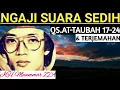 Download Lagu #NGAJI SUARA SEDIH H. MUAMMAR ZA~QS.AT-TAUBAH 17-24