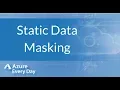 Static Data Masking