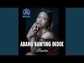 Download Lagu Abang Banting Dedek