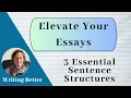 3 Sentence structures that Elevate Academic Writing