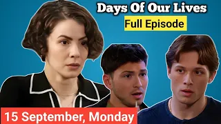 Days of Our Lives 9-15-2025 Full Episode DOOL September 15 2025 Monday NBC Show