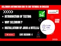 1 Selenium Automation with Java Intro to Testing Features Java IntelliJ Setup