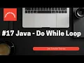 Java - Do While Loop