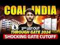 Lagu COAL India Recruitment Through GATE 2024 | 2nd List Out | Shocking Cut-off | Complete Details