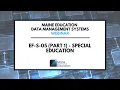 Webinar EF-S-05 Part 1 - Special Education