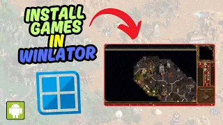 How to Install Games in Winlator Emulator for Android Phone