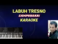 Download Lagu LABUH TRESNO - Campursari Koplo