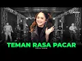 Download Lagu Safira Inema - Teman Rasa Pacar (Official Music Live) Di kiro pacaran, Jebule kekancan..