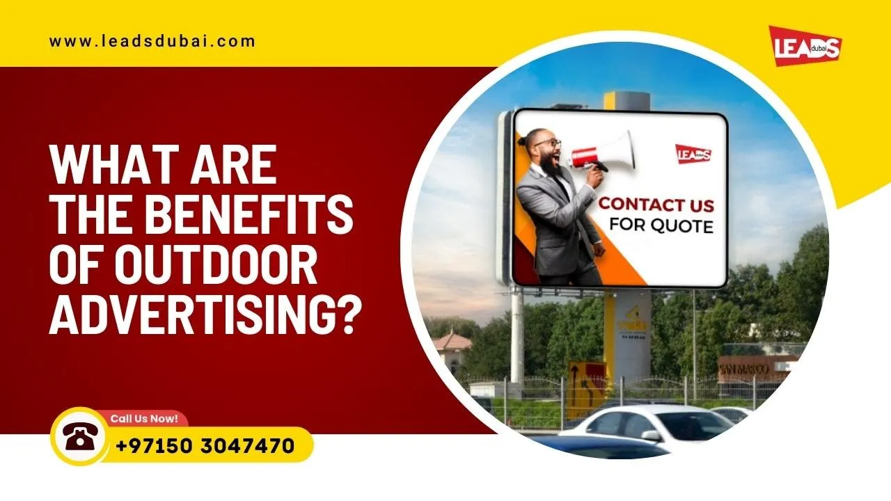 Outdoor Advertising in Dubai, Leads Dubai