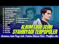 Download Lagu SYAHRIYADI FULL ALBUM 2024 | SYAHRIYADI - BERTAHAN SAKIT PERGI SULIT | YADI BARABAI #syahriyadi