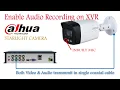 Download Lagu Dahua starlight 2MP fulltime color built in mic camera Audio Configuration DH-HAC-HFW1239TLMP-A-LED