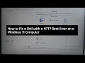 How to Fix a Dell With A HTTP Boot Error On A Windows 11 Computer How To Fix HTTPS Boot Error Dell