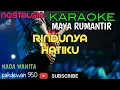 Download Lagu RINDUNYA HATIKU || MAYA RUMANTIR || KARAOKE COVER YAMAHA PSR