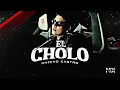 El Cholo - Chicho Castro 2025