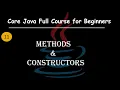 Java Methods and Constructors Types Usage and Key Differences Explained Core Java For Beginners