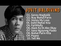 Lagu Jovit Baldivino- Best of OPM COVERS and Original Songs Full Album