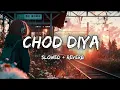 Lagu Chhod diya full song  from Baazaar movie song sung by Arijit Singh and composed by Kanika Kapoor.
