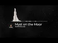 Copyright Free Music | Myst on the Moor | Kevin MacLeod