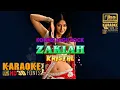 Download Lagu ZAKIAH - KRISTAL - KARAOKE HD [4K] Tanpa Vocal