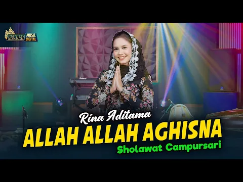 Download MP3 Rina Aditama - Allah Allah Aghisna - Kembar Campursari ( Official Music Video )