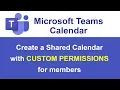 Microsoft Teams shared calendar with CUSTOM PERMISSIONS