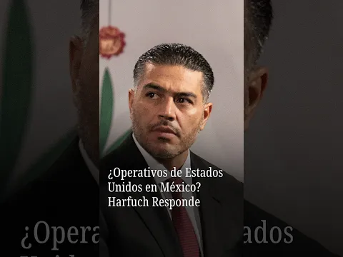 ¿Operativos de Estados Unidos en México? Harfuch Responde