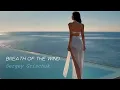 Download Lagu Sergey Grischuk - Breath Of The Wind
