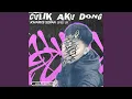 Culik Aku Dong (Sped Up)