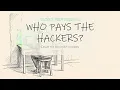 Bug Bounty Hunters The People Companies Pay to Break Into Their Own Systems