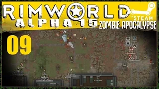RIMWORLD Season Z - 09
