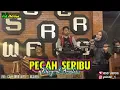 Download Lagu PECAH SERIBU - KHOYRUL AMALIA // RJ MUSIK ( LIVE CAFFE DEKA JAYA NGAWEN ) KOPLO JAIPONGAN